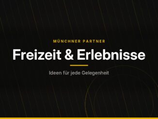 Münchner Partner – Freizeit & Erlebnisse