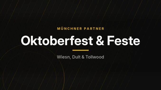 Münchner Partner – Oktoberfest & Feste
