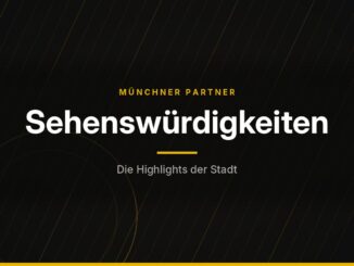 Münchner Partner – Sehenswürdigkeiten