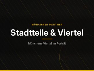 Münchner Partner – Stadtteile & Viertel