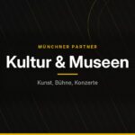 Münchner Partner – Kultur & Museen