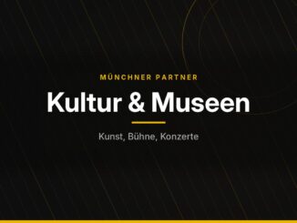 Münchner Partner – Kultur & Museen